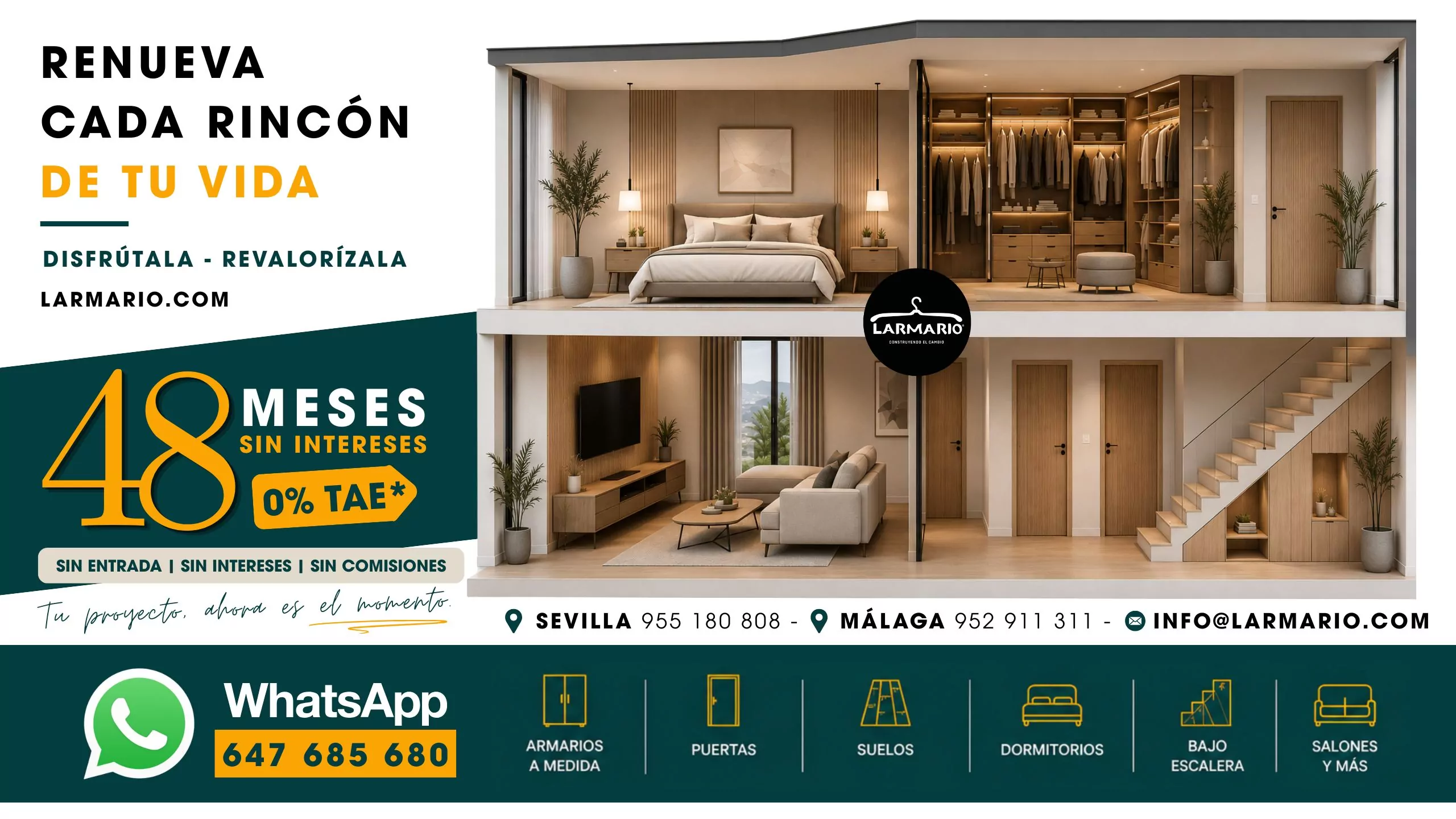 Promoción de Larmario con financiación de hasta 48 meses sin intereses para armarios a medida, puertas, suelos, dormitorios, muebles bajo escalera y salones. Campaña "Renueva cada rincón de tu vida".